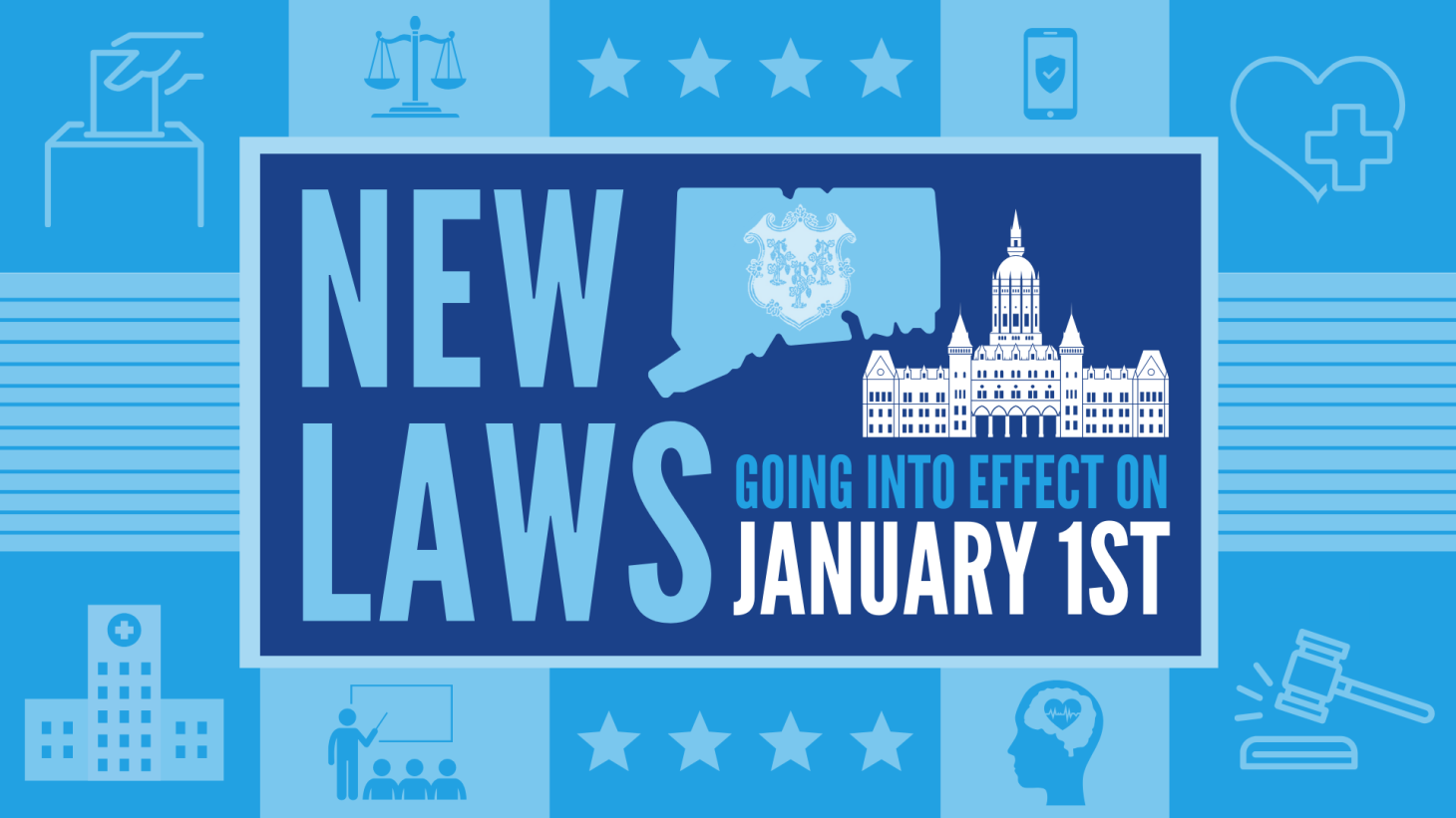 New Laws Effective January 1 Connecticut House Democrats